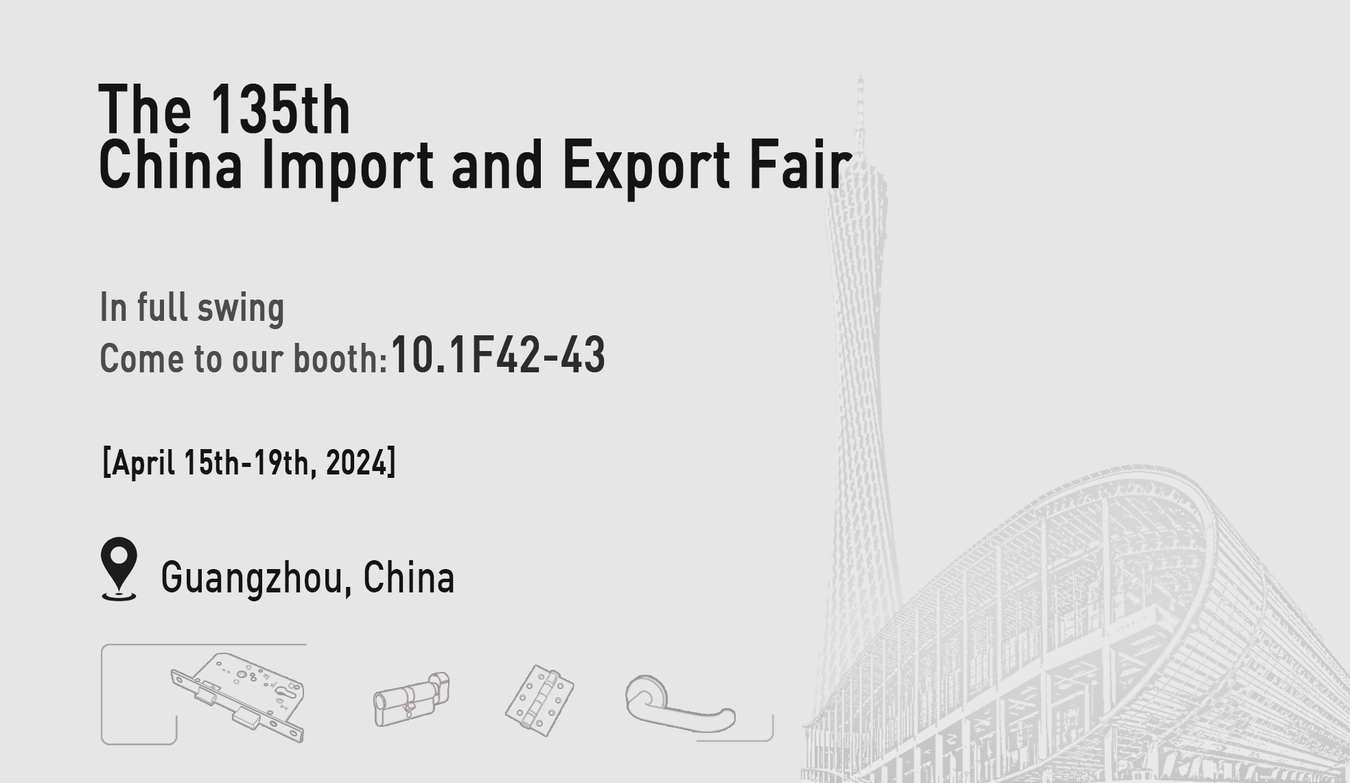 Pameran Kanton ke-135 | Perangkat Keras Pintu DIROCK: Kunjungi Kami untuk Solusi Masuk Berkualitas!